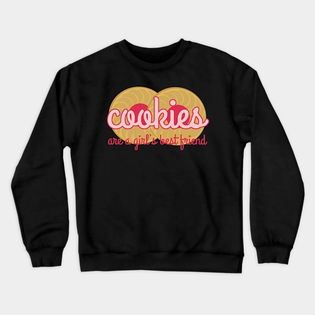 Cookies are a Girl's Best Friend Crewneck Sweatshirt by evisionarts